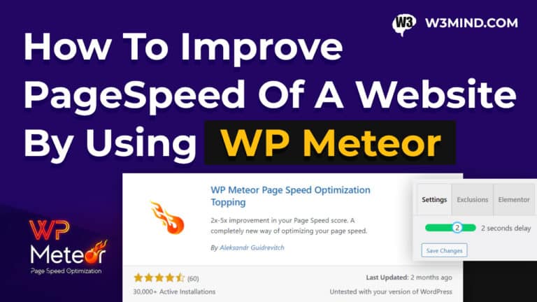 How To Improve PageSpeed Of A Website By Using WP Meteor