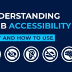 What Is Accessibility And How To Apply It To A WordPress Site