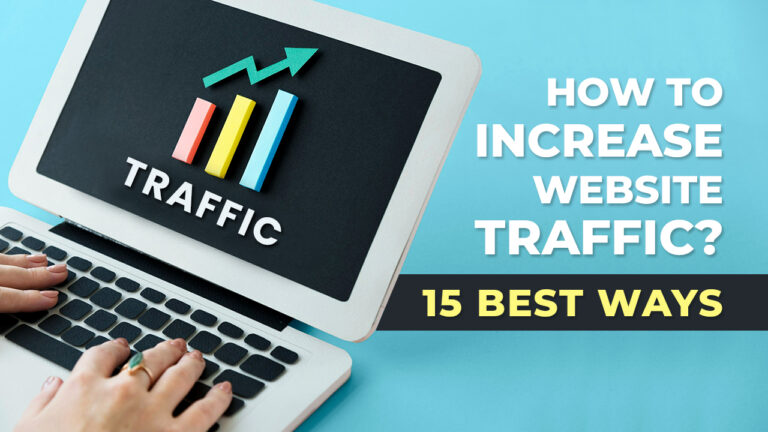 How To Increase Website Traffic