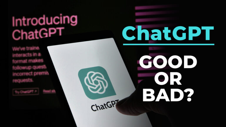 Is ChatGPT Good or Bad Explained by W3Mind
